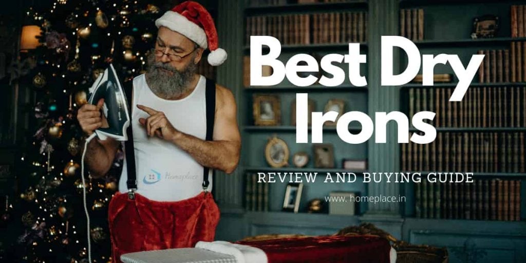 best dry irons in India