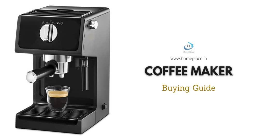 coffee maker machine buying guide
