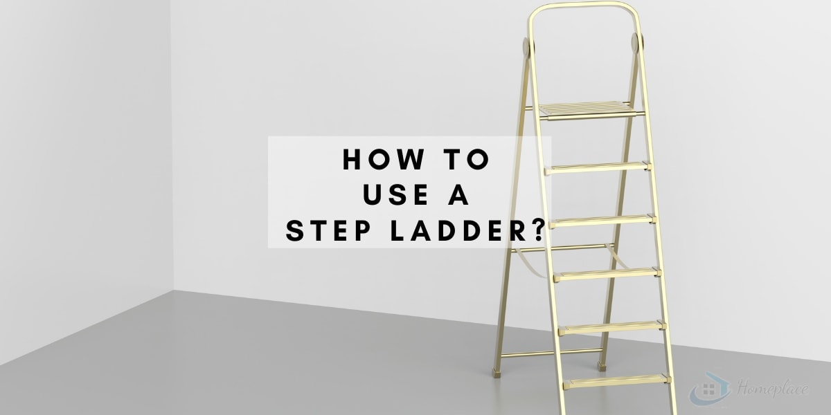how to use a step ladder