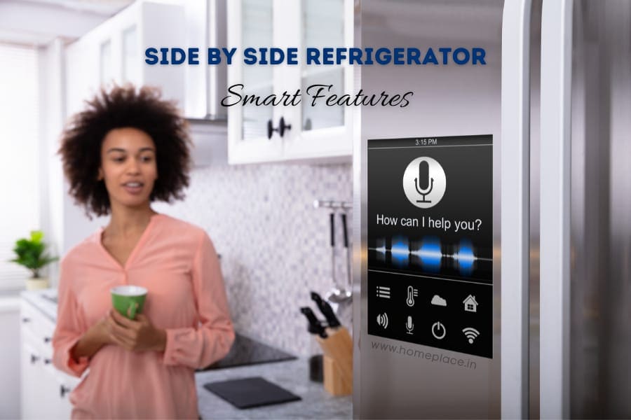 smart features of side by side refrigerators