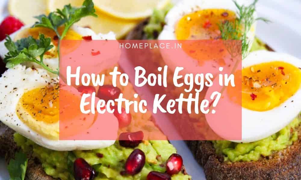 how to boil eggs in electric kettle